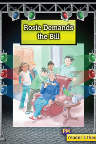 Cover of Reader's Theatre: Rosie Demands the Bill