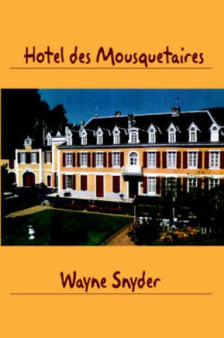 Cover of Hotel Des Mousquetaires
