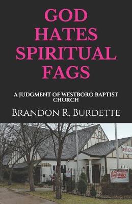 Book cover for God Hates Spiritual Fags