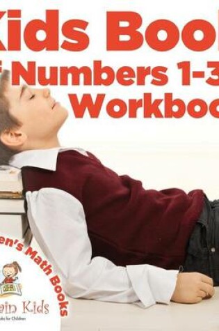 Cover of Kids Book of Numbers 1-30 Workbook Children's Math Books