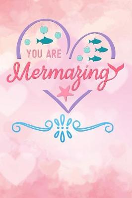 Book cover for you are mermazing