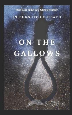 Book cover for On The Gallows