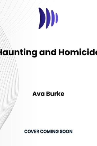 Cover of Haunting and Homicide