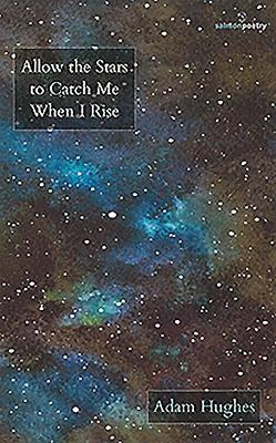 Book cover for Allow the Stars to Catch Me When I Rise