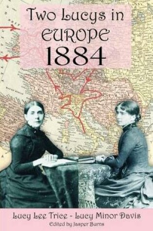 Cover of Two Lucys in Europe 1884