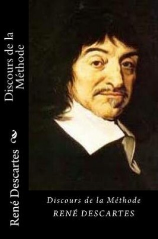 Cover of Discours de la Methode (Special Frech Edition)