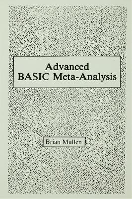 Book cover for Advanced Basic Meta-analysis