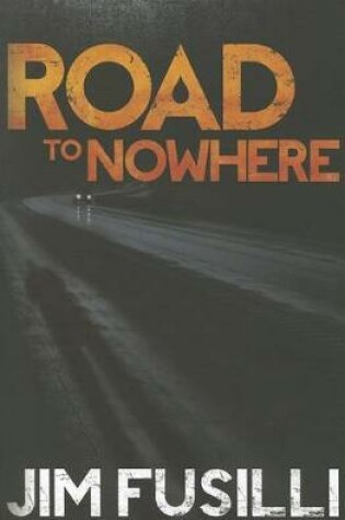 Cover of Road to Nowhere