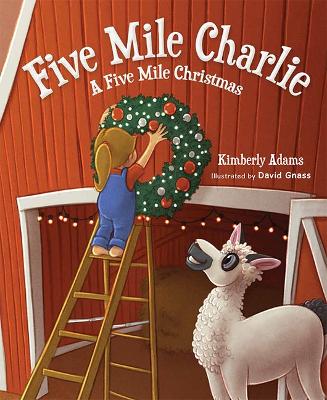 Book cover for Five Mile Charlie: A Five Mile Christmas