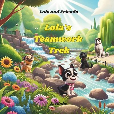 Book cover for Lola's Teamwork Trek