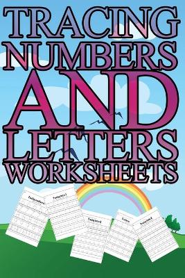 Book cover for Tracing Numbers and Letters Worksheets