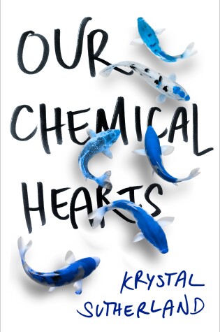 Cover of Our Chemical Hearts