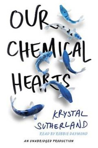 Cover of Our Chemical Hearts