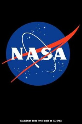 Cover of Calendrier 2020 Avec Signe De La NASA