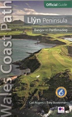 Book cover for Llyn Peninsula: Wales Coast Path Official Guide