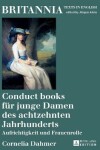 Book cover for Conduct Books Fuer Junge Damen Des Achtzehnten Jahrhunderts