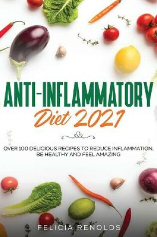 Cover of Anti-Inflammatory Diet 2021