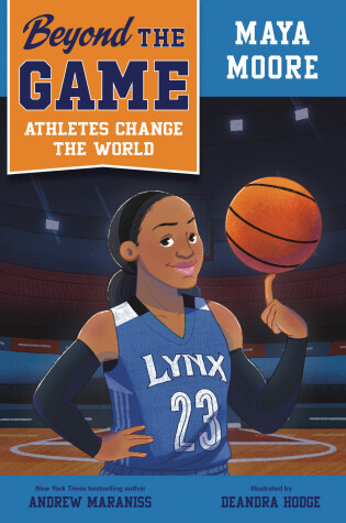 Cover of Beyond the Game: Maya Moore