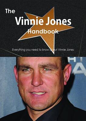 Book cover for The Vinnie Jones Handbook - Everything You Need to Know about Vinnie Jones