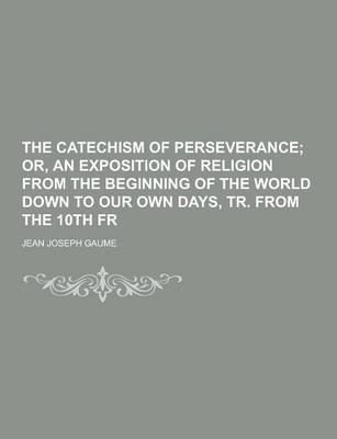 Book cover for The Catechism of Perseverance