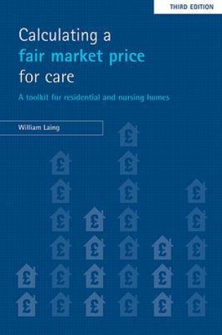 Cover of Calculating a fair market price for care