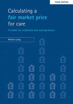 Book cover for Calculating a fair market price for care