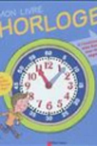 Cover of Mon Livre Horloge