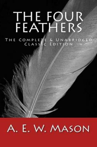 Cover of The Four Feathers [Large Print Edition]