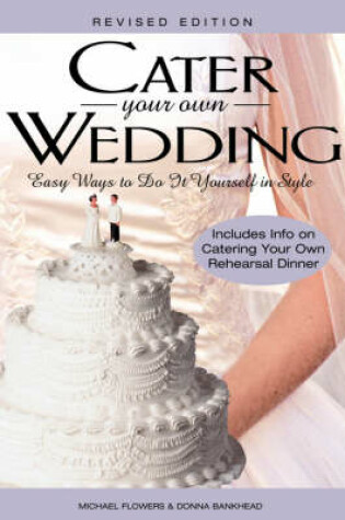 Cover of Cater Your Own Wedding