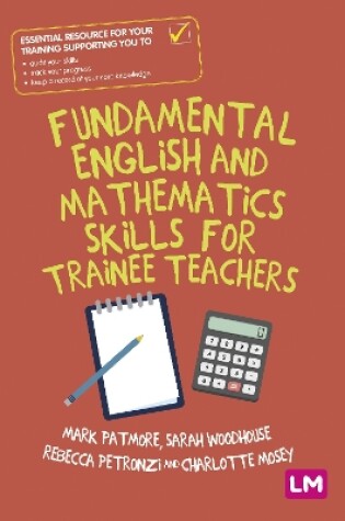 Cover of Fundamental English and Mathematics Skills for Trainee Teachers