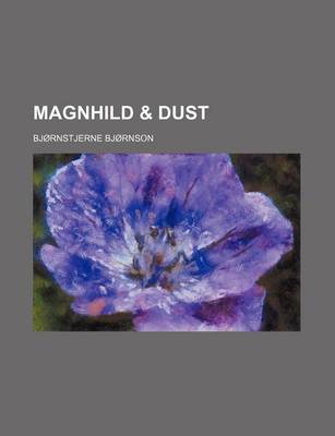 Book cover for Magnhild & Dust