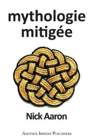 Cover of Mythologie Mitig e