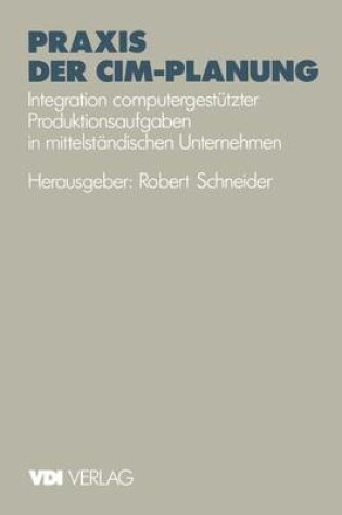 Cover of Praxis der CIM-Planung