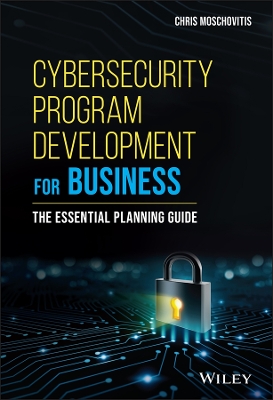 Cover of Cybersecurity Program Development for Business