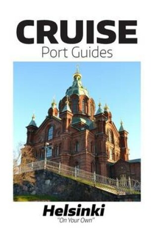 Cover of Cruise Port Guide - Helsinki