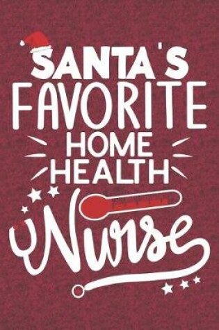 Cover of Santa's Favorite Home Health Nurse