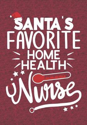 Book cover for Santa's Favorite Home Health Nurse