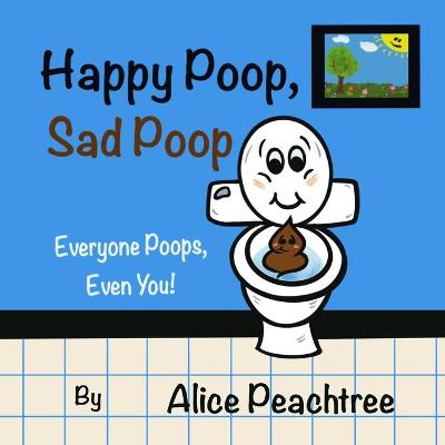 Book cover for Happy Poop, Sad Poop
