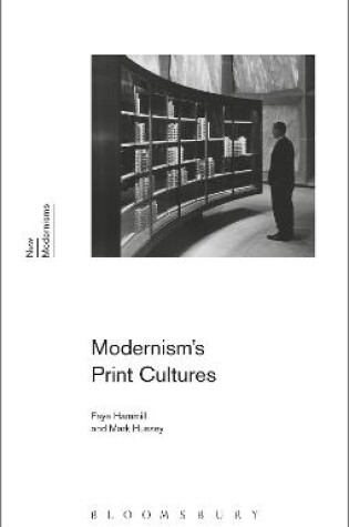 Cover of Modernism's Print Cultures