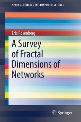 Cover of A Survey of Fractal Dimensions of Networks