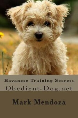 Cover of Havanese Training Secrets