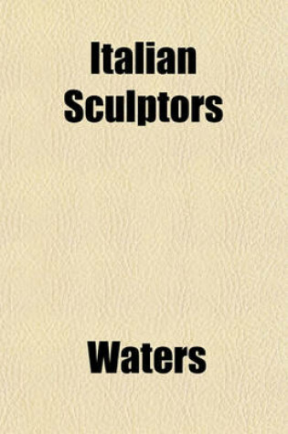Cover of Italian Sculptors