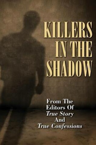 Cover of Killers in the Shadow