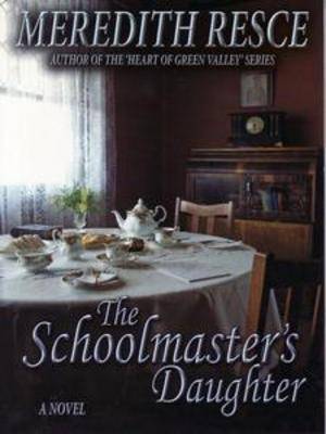 Book cover for The Schoolmaster's Daughter