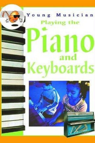 Cover of Playing the Piano and Keyboards