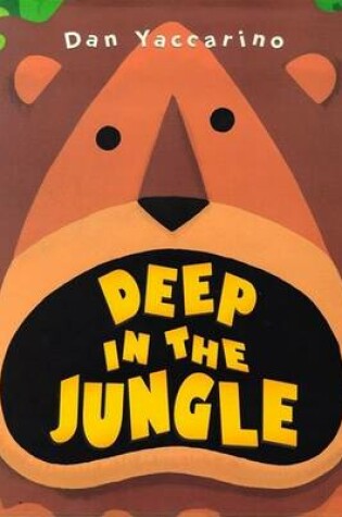 Cover of Deep in the Jungle