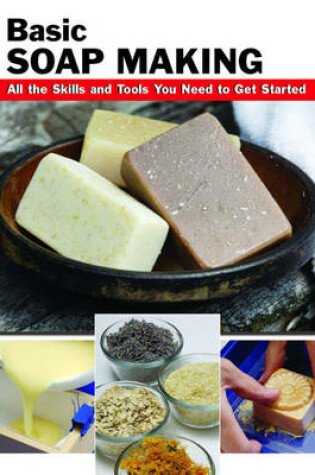 Cover of Basic Soap Making