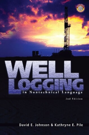 Cover of Well Logging in Nontechnical Language