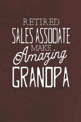 Book cover for Retired Sales Associate Make Amazing Grandpa