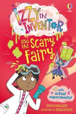 Cover of Izzy the Inventor and the Scary Fairy